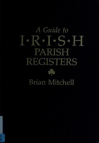 Guide to Irish Parish Registers