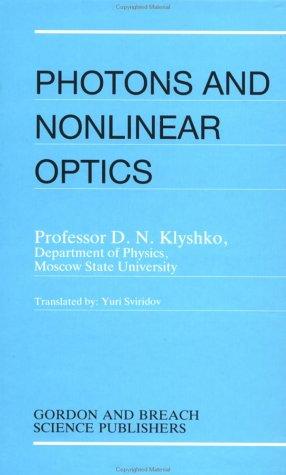 Photons Nonlinear Optics (REV and Enl)