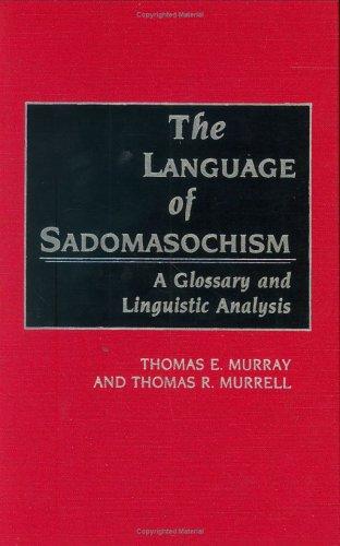 The Language of Sadomasochism