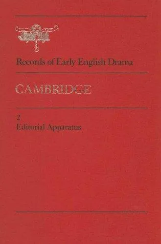 Cambridge : Volume 1: The Records; Volume 2: Editorial Apparatus