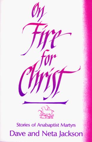 On Fire for Christ