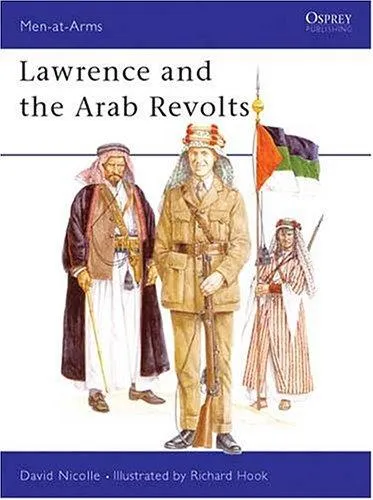 Lawrence and the Arab Revolts