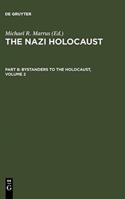 The Nazi Holocaust. Part 8