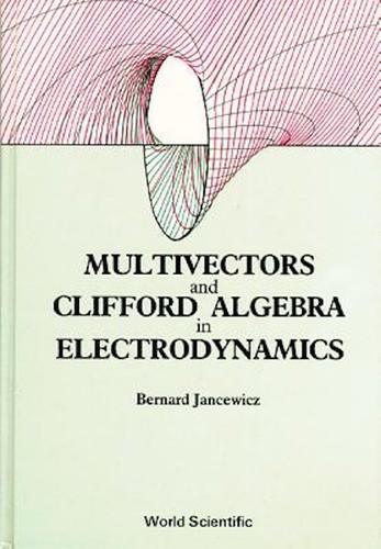 Multivectors & Clifford Alge in Electro