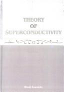 Theory of Superconductivity