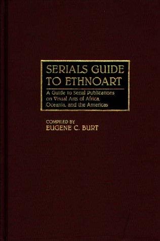 Serials Guide to Ethnoart