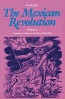 The Mexican Revolution, Volume 1