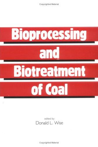 Bioprocessing and Biotreatment of Coal