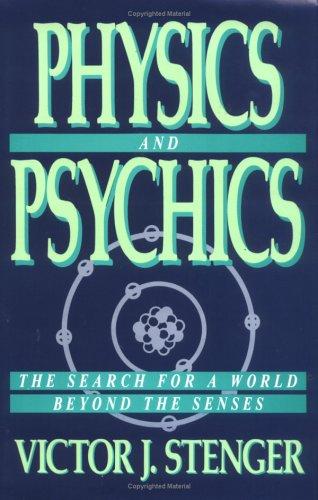 Physics and Psychics