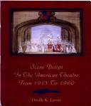 Scene Design in the American Theatre from 1915 to 1960