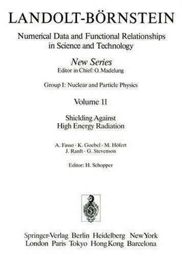 Shielding Against High Energy Radiation / Abschirmung gegen hochenergetische Strahlung
