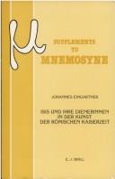 ISIS und Ihre Dienerinnen in der Kunst der Romischen Kaiserzeit