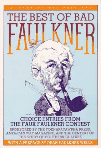 The Best of Bad Faulkner
