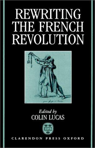 Rewriting the French Revolution