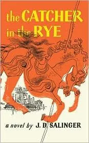 The Catcher in the Rye