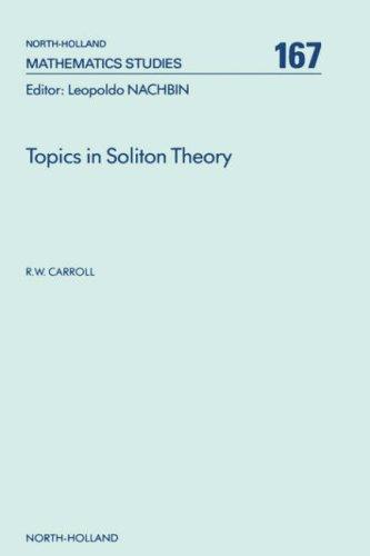 Topics in Soliton Theory