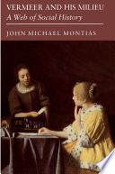 Vermeer and His Milieu