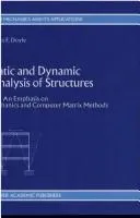 Static and Dynamic Analysis of Structures