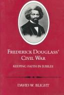 Frederick Douglass' Civil War