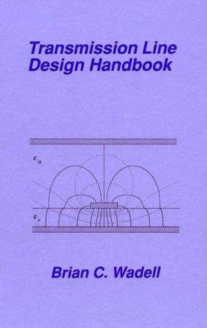Transmission Line Design Handbook