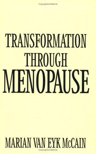 Transformation Through Menopause