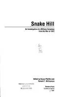 Snake Hill : An Investigation of a Military Cemetery from the War of 1812