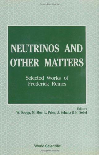 Neutrinos and Other Matters