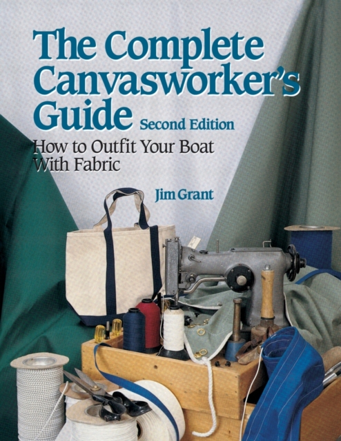 The Complete Canvasworker's Guide