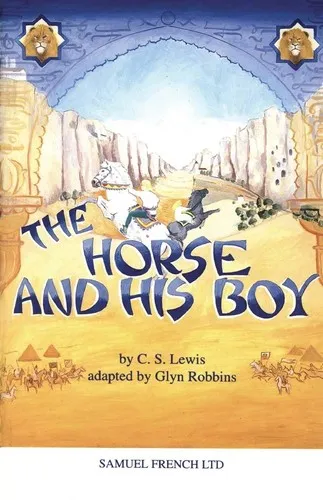 The Horse and His Boy : Play