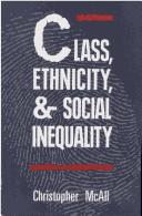 Class, Ethnicity, and Social Inequality