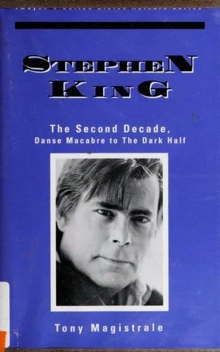 Stephen King: the Second Decade, Danse Macabre to the Dark Half : The Second Decade, Danse Macabre to the Dark Half : 599