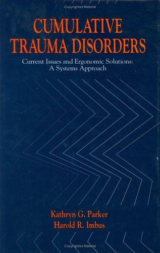 Cumulative Trauma Disorders