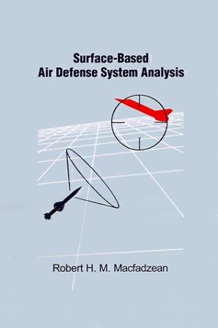 Surface-Based Air Defense System Analysis