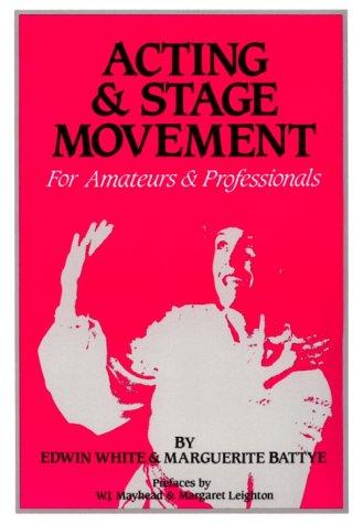 Acting & Stage Movement
