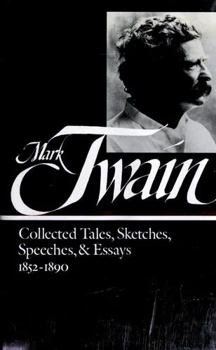 Mark Twain: Collected Tales, Sketches, Speeches, and Essays Vol. 1 1852-1890  (LOA #60) : 4