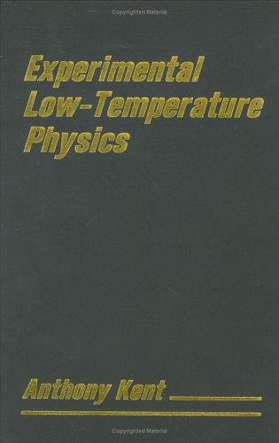 Experimental Low Temperature Physics (1993)