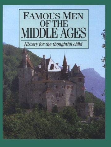 Famous Men of the Middle Ages (Updated)