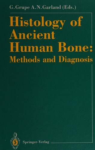 Histology of Ancient Human Bone