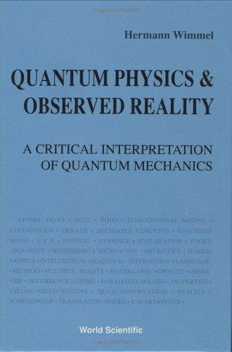 Quantum Physics and Observed Reality