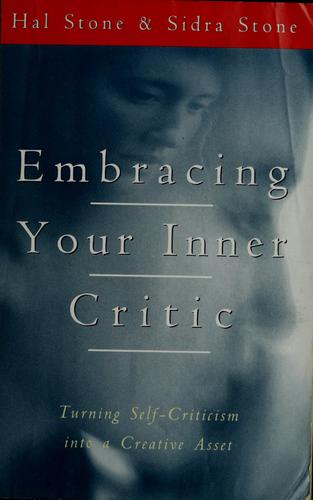 Embracing Your Inner Critic