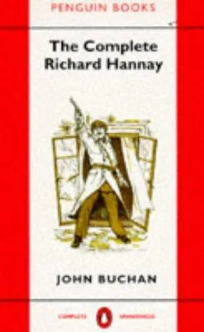 The Complete Richard Hannay