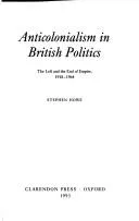 Anticolonialism in British Politics