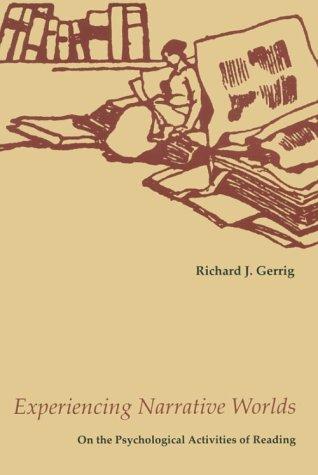 Experiencing Narrative Worlds