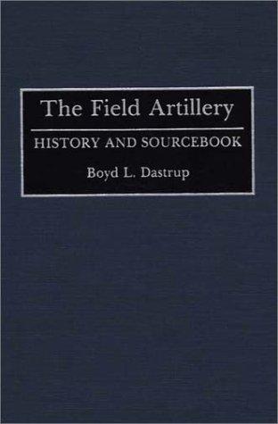 The Field Artillery