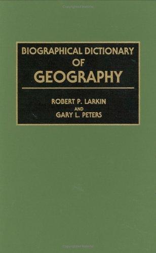 Biographical Dictionary of Geography