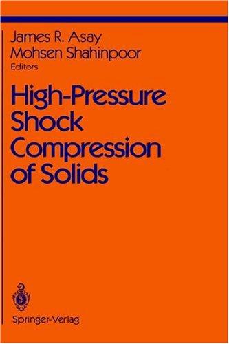 High-Pressure Shock Compression of Solids (1993)