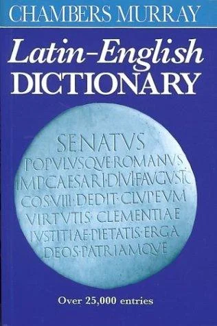 Chambers Murray Latin-English Dictionary