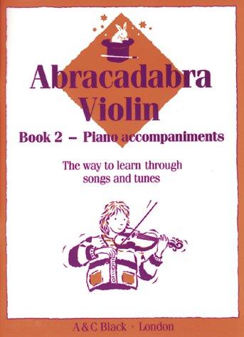 Abracadabra Violin Book 2 (Piano Accompaniments)