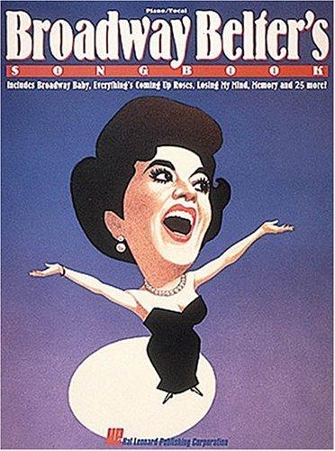 Broadway Belter's Songbook - Third Edition