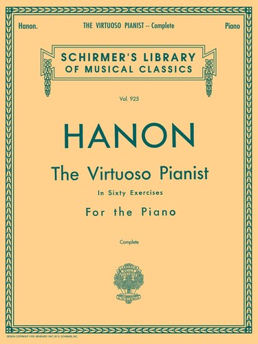 Hanon : The Virtuoso Pianist - Complete